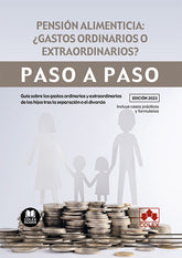 PENSION ALIMENTICIA GASTOS ORDINARIOS O EXTRAORDINARIOS - 9788411940146